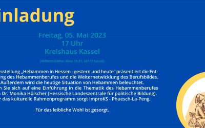 Ausstellung „Hebammen in Hessen – gestern und heute“ 05. Mai- 02. Juni 2023