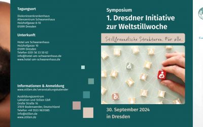 Symposium erste Dresdner Initiative zur Weltstillwoche 30.9./01.10.2024